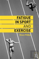 Fatigue In Sport And Exercise