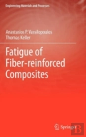 Fatigue Of Fiber-Reinforced Composites