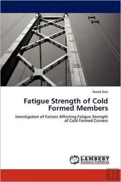 Bertrand.pt - Fatigue Strength Of Cold Formed Members