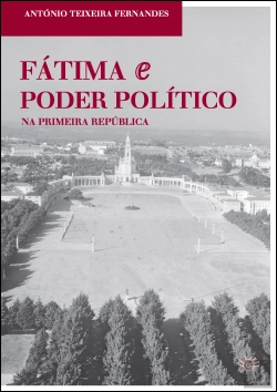 Bertrand.pt - Fátima e Poder Político na Primeira República
