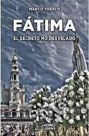 Fátima. El Secreto No Desvelado