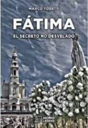Fátima. El Secreto No Desvelado
