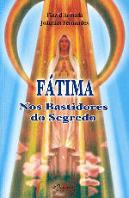 Fátima Nos Bastidores do Segredo