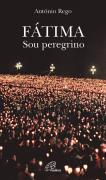 Fátima - Sou Peregrino