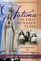 Fatima, The First Hundred Years