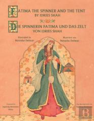 Fatima The Spinner And The Tent -- Die Spinnerin Fatima Und Das Zelt