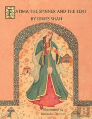 Fatima The Spinner And The Tent