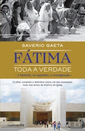Fátima - Toda a Verdade