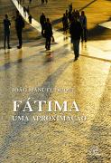 Fátima, Uma Aproximação