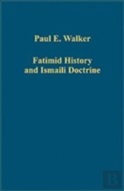 Fatimid History And Ismaili Doctrine