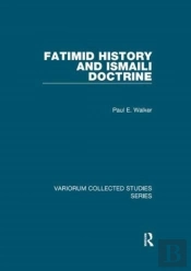 Fatimid History And Ismaili Doctrine