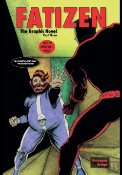 Bertrand.pt - Fatizen The Graphic Novel Part Three: Th