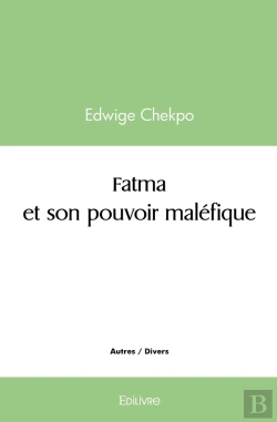 Bertrand.pt - Fatma Et Son Pouvoir Maléfique
