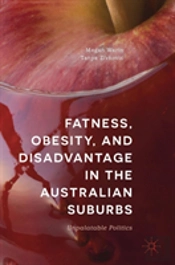 Fatness, Obesity, And Disadvantage In The Australian Suburbs