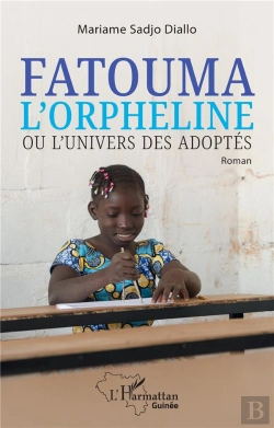 Bertrand.pt - Fatouma L'Orpheline Ou L'Univers Des Adoptés