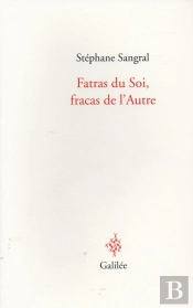 Fatras De Soi Fatras De L'Autre
