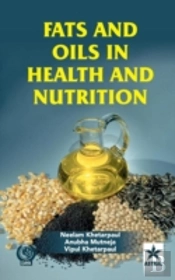 Fats And Oils In Health And Nutrition