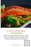 Fatty Liver Diet Cookbook