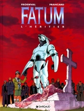 Fatum Tome 1 : L'Héritier