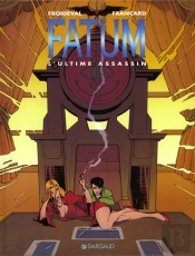 Fatum Tome 3 : L'Ultime Assassin