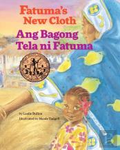 Fatuma'S New Cloth / Ang Bagong Tela Ni Fatuma