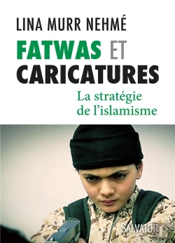 Bertrand.pt - Fatwas Et Caricatures ; La Stratégie De L'Islamisme