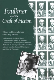 Faulkner And The Craft Of Fiction
