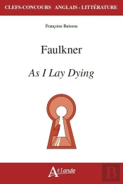 Faulkner, As I Lay Dying
