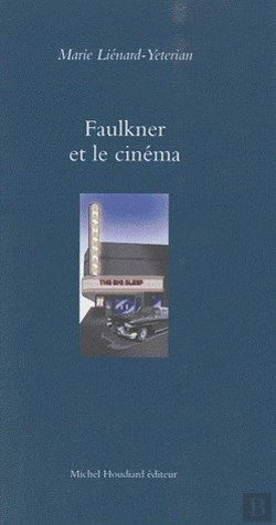 Bertrand.pt - Faulkner Et Le Cinéma