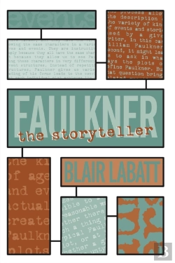 Bertrand.pt - Faulkner The Storyteller