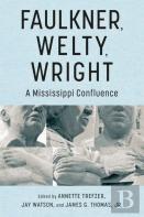 Faulkner, Welty, Wright