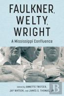 Faulkner, Welty, Wright