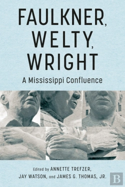 Bertrand.pt - Faulkner, Welty, Wright