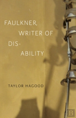Bertrand.pt - Faulkner, Writer Of Disability