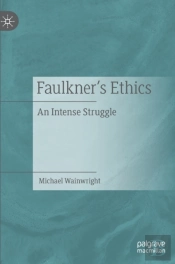 Faulknerâ€™S Ethics