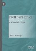Faulknerâ€™S Ethics