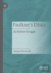 Faulknerâ€™S Ethics