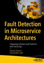 Fault Detection In Microservice Architectures