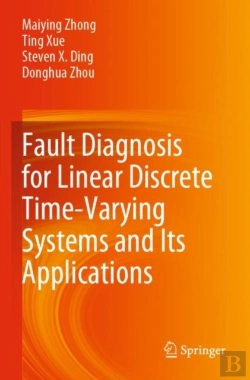 Bertrand.pt - Fault Diagnosis For Linear Discrete Time-Varying Systems And Its Applications
