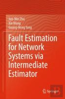 Fault Estimation For Network Systems Via Intermediate Estimator