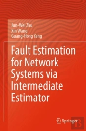 Fault Estimation For Network Systems Via Intermediate Estimator