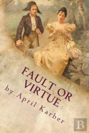 Fault Or Virtue: An Imaginative Retellin
