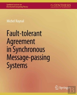 Bertrand.pt - Fault-Tolerant Agreement In Synchronous Message-Passing Systems