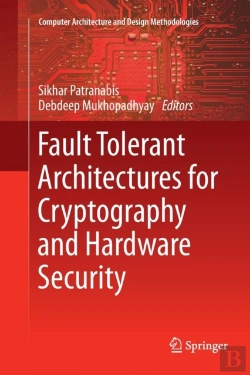 Bertrand.pt - Fault Tolerant Architectures For Cryptography And Hardware Security