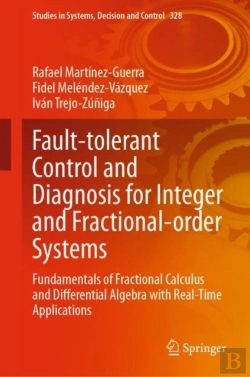Bertrand.pt - Fault-Tolerant Control And Diagnosis For Integer And Fractional-Order Systems