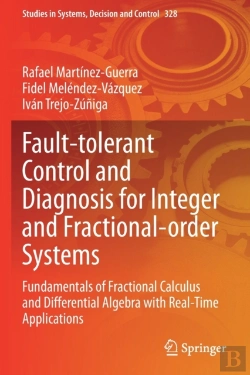 Bertrand.pt - Fault-Tolerant Control And Diagnosis For Integer And Fractional-Order Systems