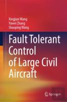 Fault Tolerant Control Of Large Civil Aircraft