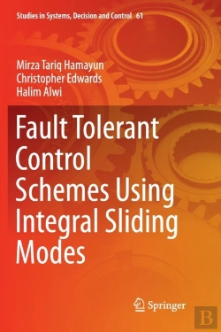 Bertrand.pt - Fault Tolerant Control Schemes Using Integral Sliding Modes
