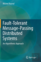 Fault-Tolerant Message-Passing Distributed Systems
