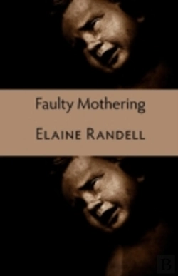 Bertrand.pt - Faulty Mothering
